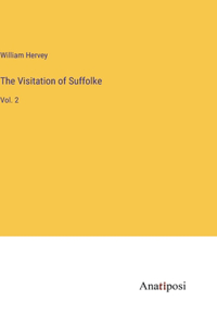 The Visitation of Suffolke