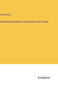 Chansons populaires de provinces de France