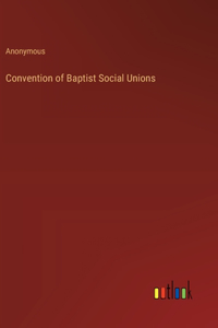 Convention of Baptist Social Unions