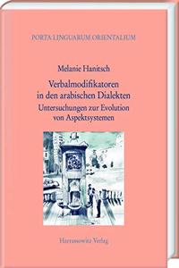 Verbalmodifikatoren in Den Arabischen Dialekten
