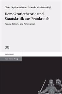 Demokratietheorie Und Staatskritik Aus Frankreich