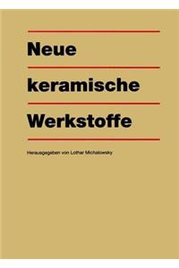 Neue keramische Werkstoffe