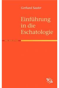 Einführung in Die Eschatologie