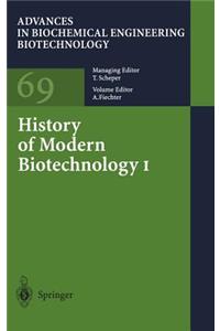 History of Modern Biotechnology I