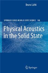 Physical Acoustics in the Solid State