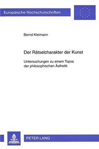 Der Raetselcharakter Der Kunst