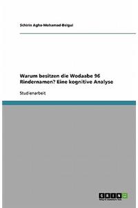 Warum besitzen die Wodaabe 96 Rindernamen? Eine kognitive Analyse