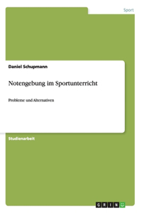 Notengebung im Sportunterricht