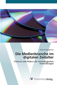 Medienbranche im digitalen Zeitalter