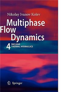 Multiphase Flow Dynamics 4