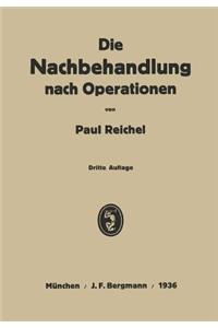 Die Nachbehandlung nach Operationen