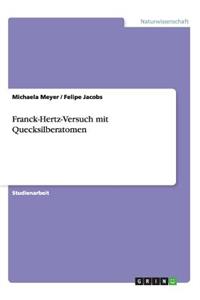 Franck-Hertz-Versuch mit Quecksilberatomen