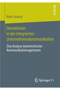 Dienstleister in der integrierten Unternehmenskommunikation