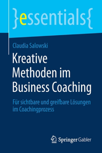 Kreative Methoden Im Business Coaching