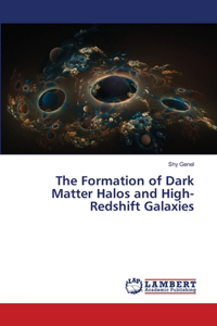 Formation of Dark Matter Halos and High-Redshift Galaxies