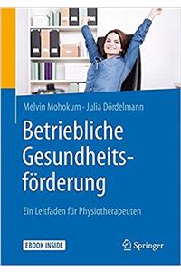 Betriebliche Gesundheitsförderung