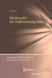 Missbraucht! Die Waffenrustung Gottes