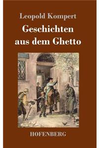 Geschichten aus dem Ghetto