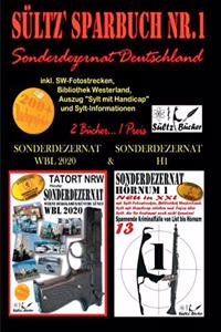 Sültz' Sparbuch Nr.1 - SONDERDEZERNAT DEUTSCHLAND - Sonderdezernat Sylt Hörnum H1 & Tatort NRW - Werne, Bergkamen/Rünthe und Lünen - Sonderdezernat WBL 2020