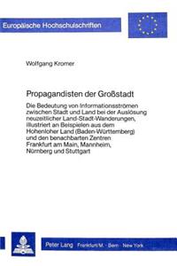 Propagandisten Der Grosstadt