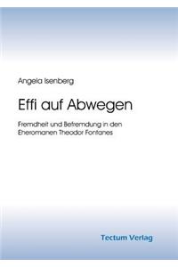 Effi auf Abwegen
