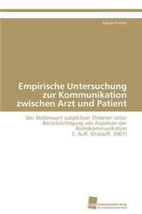 Empirische Untersuchung Zur Kommunikation Zwischen Arzt Und Patient