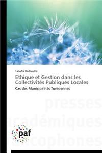 Ethique Et Gestion Dans Les Collectivités Publiques Locales