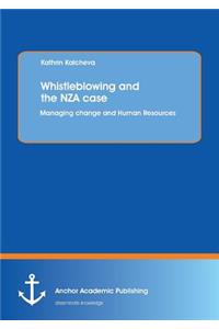 Whistleblowing and the NZA case