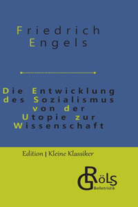 Die Entwicklung des Sozialismus von der Utopie zur Wissenschaft