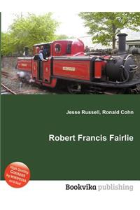 Robert Francis Fairlie