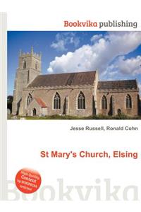 St Mary's Church, Elsing