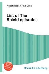 List of the Shield Episodes