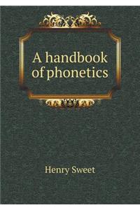 A Handbook of Phonetics