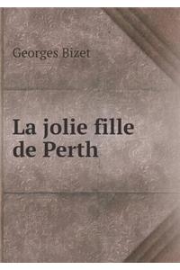 La Jolie Fille de Perth