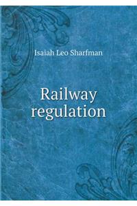 Railway Regulation
