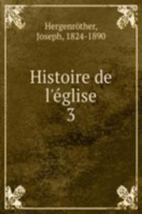 Histoire de l'eglise