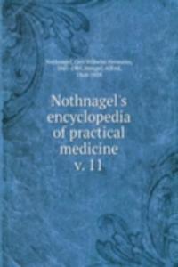 Nothnagel's encyclopedia of practical medicine