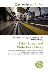 Baker Street and Waterloo Railway