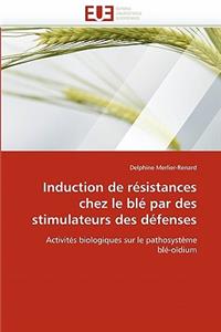 Induction de R�sistances Chez Le Bl� Par Des Stimulateurs Des D�fenses
