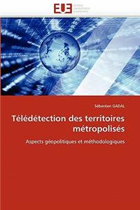 Télédétection des territoires métropolisés