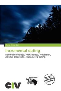 Incremental Dating