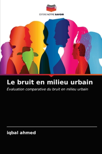 bruit en milieu urbain