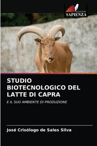 Studio Biotecnologico del Latte Di Capra