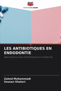 Les Antibiotiques En Endodontie