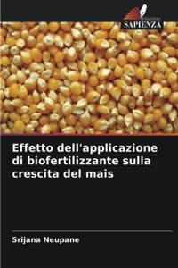 Effetto dell'applicazione di biofertilizzante sulla crescita del mais