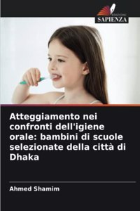 Atteggiamento nei confronti dell'igiene orale