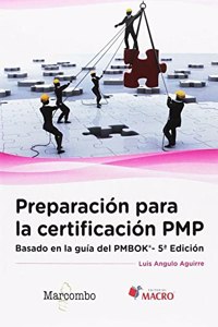 Preparacion para la certificacion PMP (Spanish Edition)