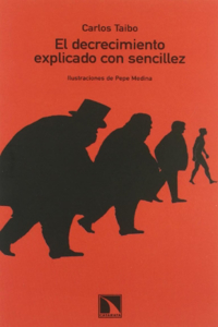 El decrecimiento explicado con sencillez