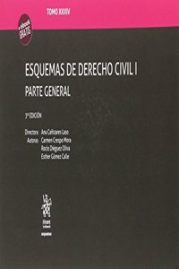 Tomo XXXIV Esquemas de Derecho Civil I Parte General 3a Edicion 2017