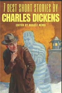 7 best short stories by Charles Dickens